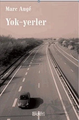 Yok Yerler – Marc Auge – Daimon Yayınları kitap kapağı