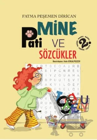 Mine, Pati ve Sözcükler – Fatma Peşemen Dirican – Parmak Çocuk Yayınları kitap kapağı