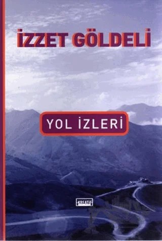 Yol İzleri – İzzet Göldeli – Artshop Yayıncılık kitap kapağı