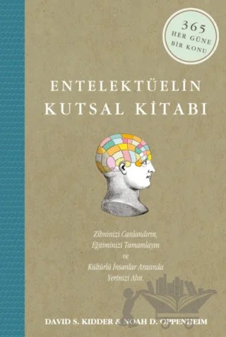 Entelektüelin Kutsal Kitabı – David S. Kidder, Noah D. Oppenheim – Maya Kitap kitap kapağı