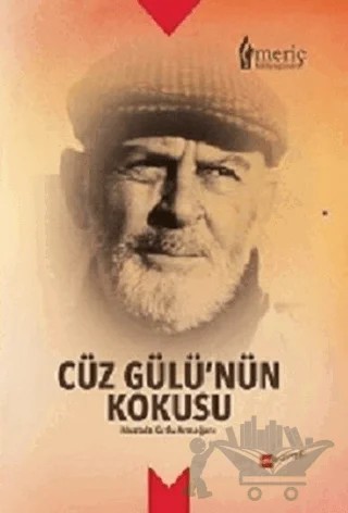 Cüz Gülü'nün Kokusu – Ercan Yılmaz – Meserret Yayınları kitap kapağı