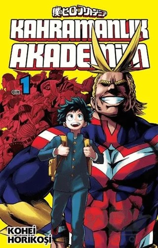 Kahramanlık Akademim (1.Cilt) – Kohei Horikoşi – Gerekli Şeyler Yayıncılık kitap kapağı