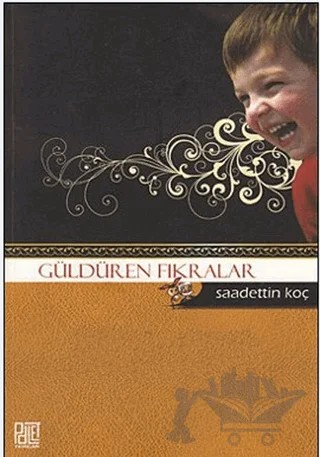 Güldüren Fıkralar – Saadettin Koç – Palet Yayınları kitap kapağı