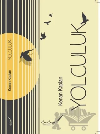 Yolculuk – Kenan Kaplan – Son Sayfa Yayınları kitap kapağı