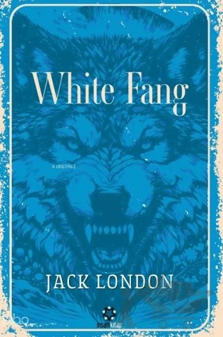 White Fang – Jack London – İnsan Yayınları kitap kapağı