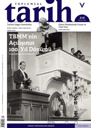 Toplumsal Tarih Dergisi Sayı: 316 Nisan 2020 – Tarih Vakfı Yurt Yayınları - Toplumsal Tarih Dergisi kitap kapağı