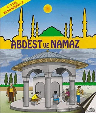 Abdest ve Namaz – Kolektif – Uysal Yayınevi kitap kapağı
