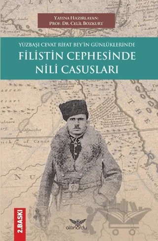 Yüzbaşı Cevat Rifat Bey'in Günlüklerinde Filistin Cephesinde Nili Casusları – Kolektif – Altınordu Yayınları kitap kapağı