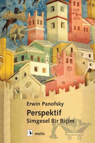 Perspektif: Simgesel Bir Biçim – Erwin Panofsky – Metis Yayınları kitap kapağı