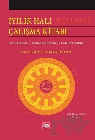 İyilik Hali Çalışma Kitabı – Jane E. Myers, J. Melvin Witmer, Thomas J. Sweneey – Anı Yayıncılık kitap kapağı
