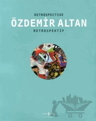 Retrospective - Retrospektif – Özdemir Altan – İş Bankası Kültür Yayınları kitap kapağı
