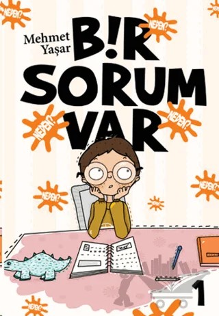 Bir Sorum Var - Neden? – Mehmet Yaşar – Uğurböceği Yayınları kitap kapağı