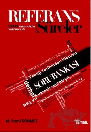 Referans İdari Yargı Hakim Yardımcılığı Süreler Soru Bankası – Sami Sönmez – Temsil Kitap kitap kapağı