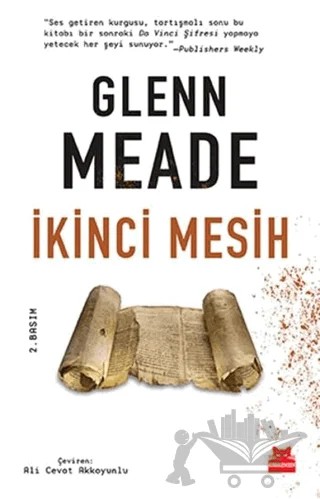 İkinci Mesih – Glenn Meade – Kırmızı Kedi Yayınevi kitap kapağı