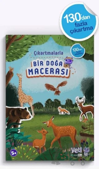 Çıkartmalarla Bir Doğa Macerası – Kolektif – YETİ (Yeşilay Eğitim Tamamlayıcı İçerikler) kitap kapağı
