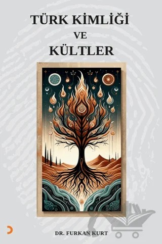 Türk Kimliği ve Kültler – Furkan Kurt – Cinius Yayınları kitap kapağı