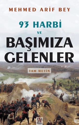93 Harbi ve Başımıza Gelenler – Mehmed Arif Bey – Panama Yayıncılık kitap kapağı