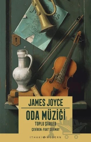 Oda Müziği: Toplu Şiirler – James Joyce – İthaki Yayınları kitap kapağı