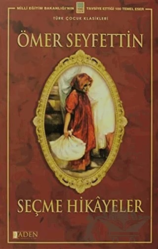 Seçme Hikayeler – Ömer Seyfettin – Aden Yayıncılık kitap kapağı