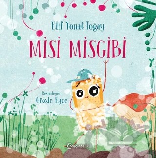 Misi Misgibi – Elif Yonat Toğay – Uçanbalık Yayıncılık kitap kapağı
