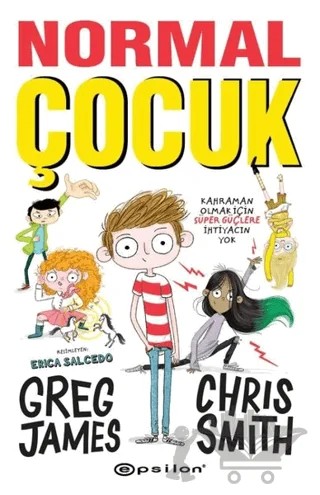Normal Çocuk – Chris Smith, Greg James – Epsilon Yayınevi kitap kapağı