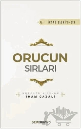 Orucun Sırları – İmam-ı Gazali – Semerkand Yayınları kitap kapağı