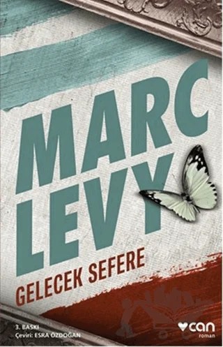 Gelecek Sefere – Marc Levy – Can Yayınları kitap kapağı