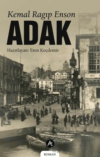 Adak – Kemal Ragıp Enson – Mahfel Yayıncılık kitap kapağı