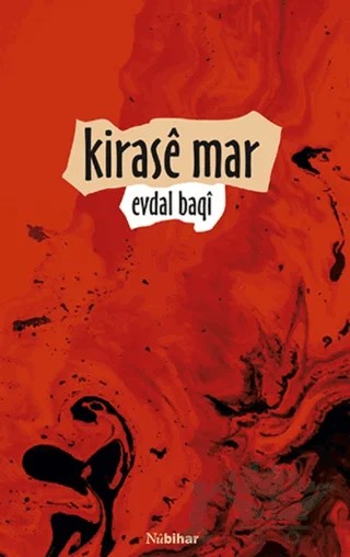 Kirase Mar – evdal baqi – Nubihar Yayınları kitap kapağı