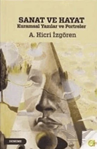 Sanat ve Hayat – A. Hicri İzgören – Aram Yayınları kitap kapağı