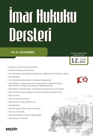 İmar Hukuku Dersleri – Halil Kalabalık – Seçkin Yayıncılık kitap kapağı