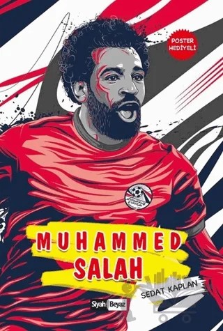Muhammed Salah – Sedat Kaplan – Siyah Beyaz Yayınları kitap kapağı