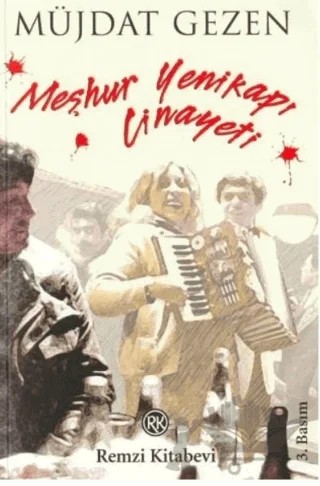 Meşhur Yenikapı Cinayeti – Müjdat Gezen – Remzi Kitabevi kitap kapağı