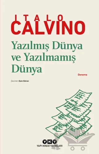 Yazılmış Dünya ve Yazılmamış Dünya – Italo Calvino – Yapı Kredi Yayınları kitap kapağı