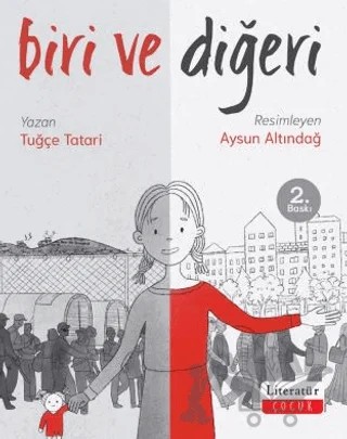 Biri ve Diğeri – Tuğçe Tatari – Literatür Çocuk kitap kapağı