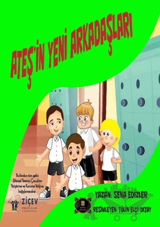 Ateş’in Yeni Arkadaşları – Sena Edizler – Dionysos Yayın Group kitap kapağı