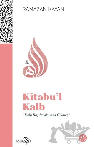 Kitabu’l-kalb – Ramazan Kayan – Sahra Kitap kitap kapağı