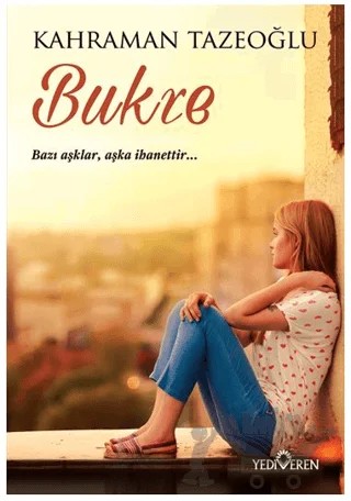 Bukre – Kahraman Tazeoğlu – Yediveren Yayınları kitap kapağı