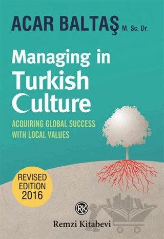 Managing in Turkish Culture – Acar Baltaş – Remzi Kitabevi kitap kapağı