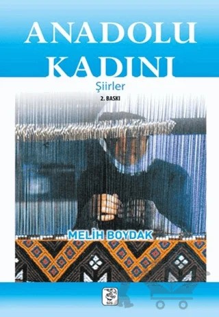 Anadolu Kadını Şiirler – Melih Boydak – Sis Yayıncılık kitap kapağı