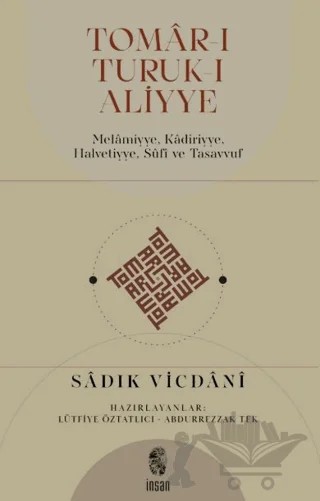 Tomar-ı Tutuk-ı Aliyye – Sadık Vicdani – İnsan Yayınları kitap kapağı