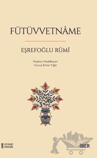 Fütüvvetname – Eşrefoğlu Rumi – İBER kitap kapağı