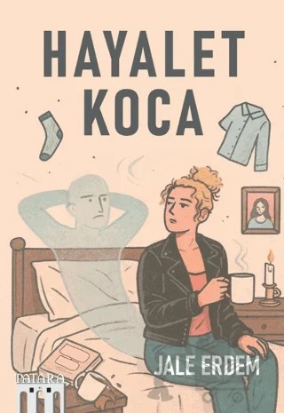 Hayalet Koca – Jale Erdem – Patara Kitap kitap kapağı