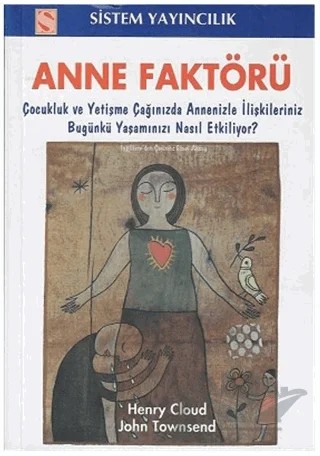 Anne Faktörü – Henry Cloud – Sistem Yayıncılık kitap kapağı