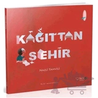Kağıttan Şehir – Nazli Tahvili – Redhouse Kidz Yayınları kitap kapağı