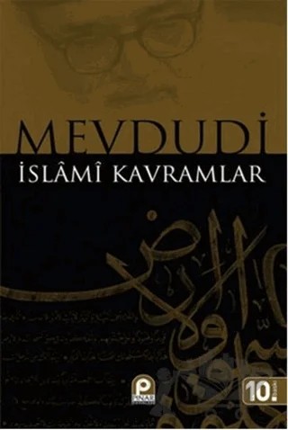 İslami Kavramlar – Seyyid Ebu'l-A'la el-Mevdudi – Pınar Yayınları kitap kapağı