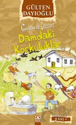 Damdaki Korkuluklar – Gülten Dayıoğlu – Altın Kitaplar kitap kapağı
