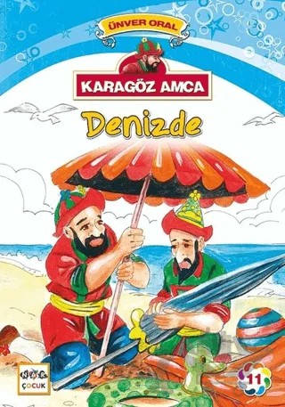 Karagöz Amca - 11 : Denizde – Ünver Oral – Nar Çocuk kitap kapağı