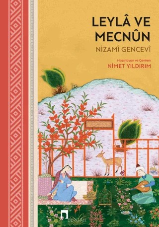 Leyla ve Mecnun – Nizami Gencevi – Dergah Yayınları kitap kapağı