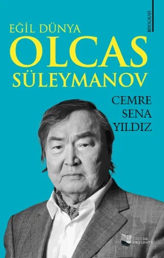 Eğil Dünya Olcas Süleymanov – Cemre Sena Yıldız – Karina Yayınevi kitap kapağı